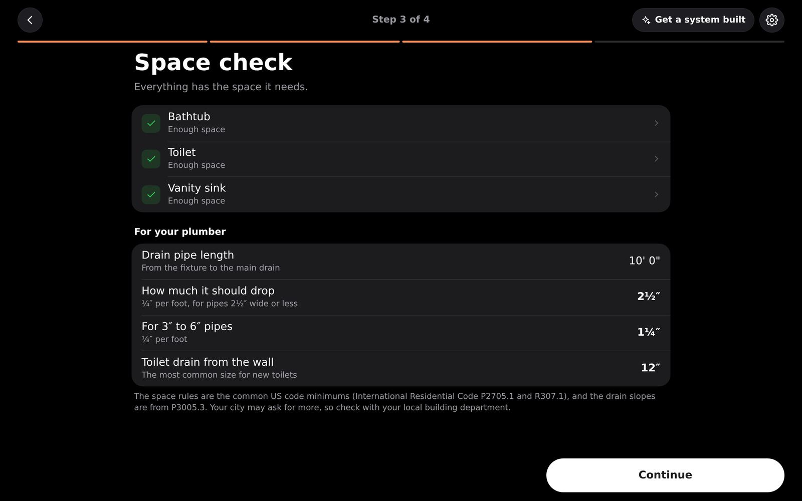 The space check, and the numbers for your plumber: drain slope and the toilet rough-in.