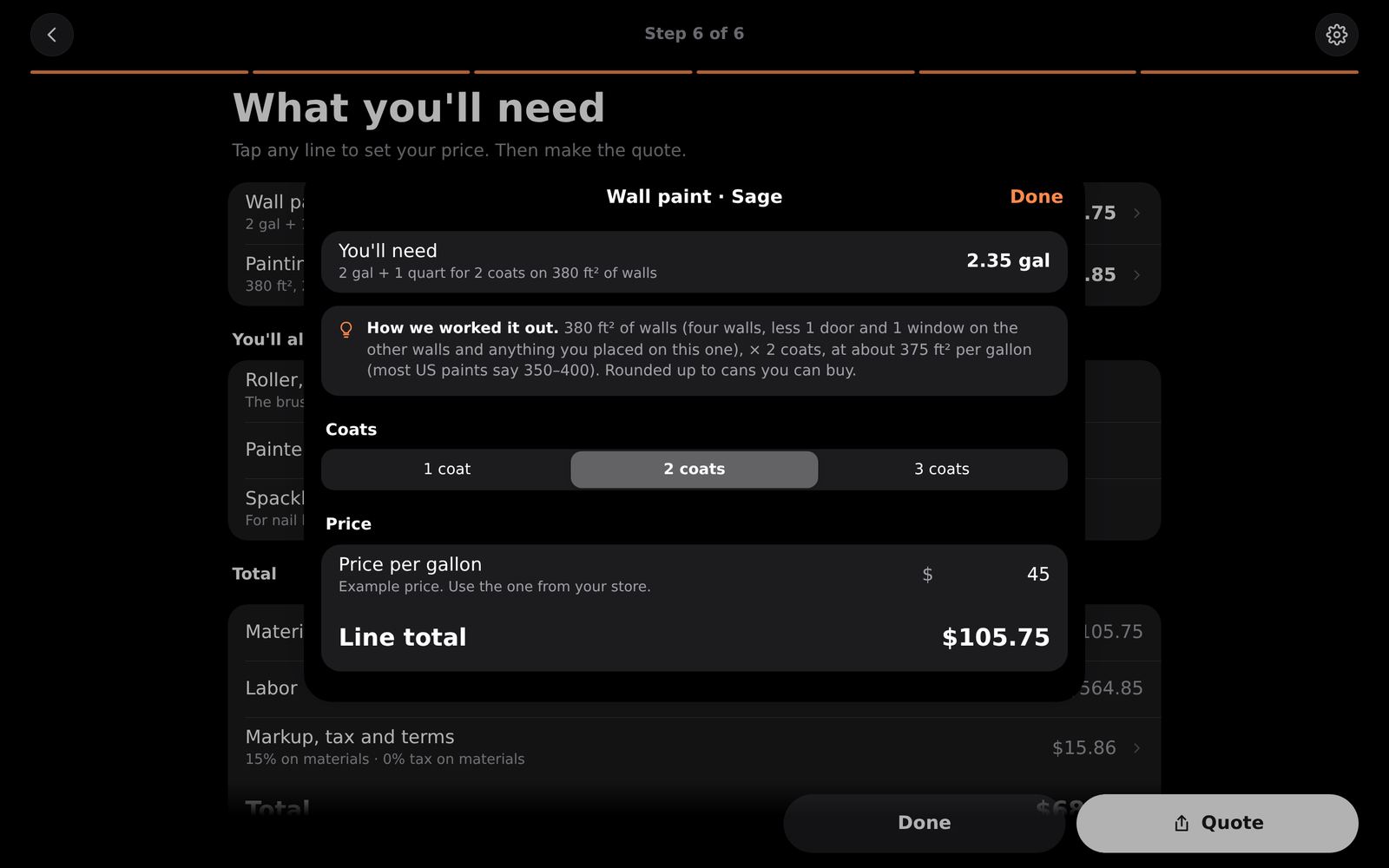Tap a line to see how the amount was worked out and to set your own price per gallon, box or roll.