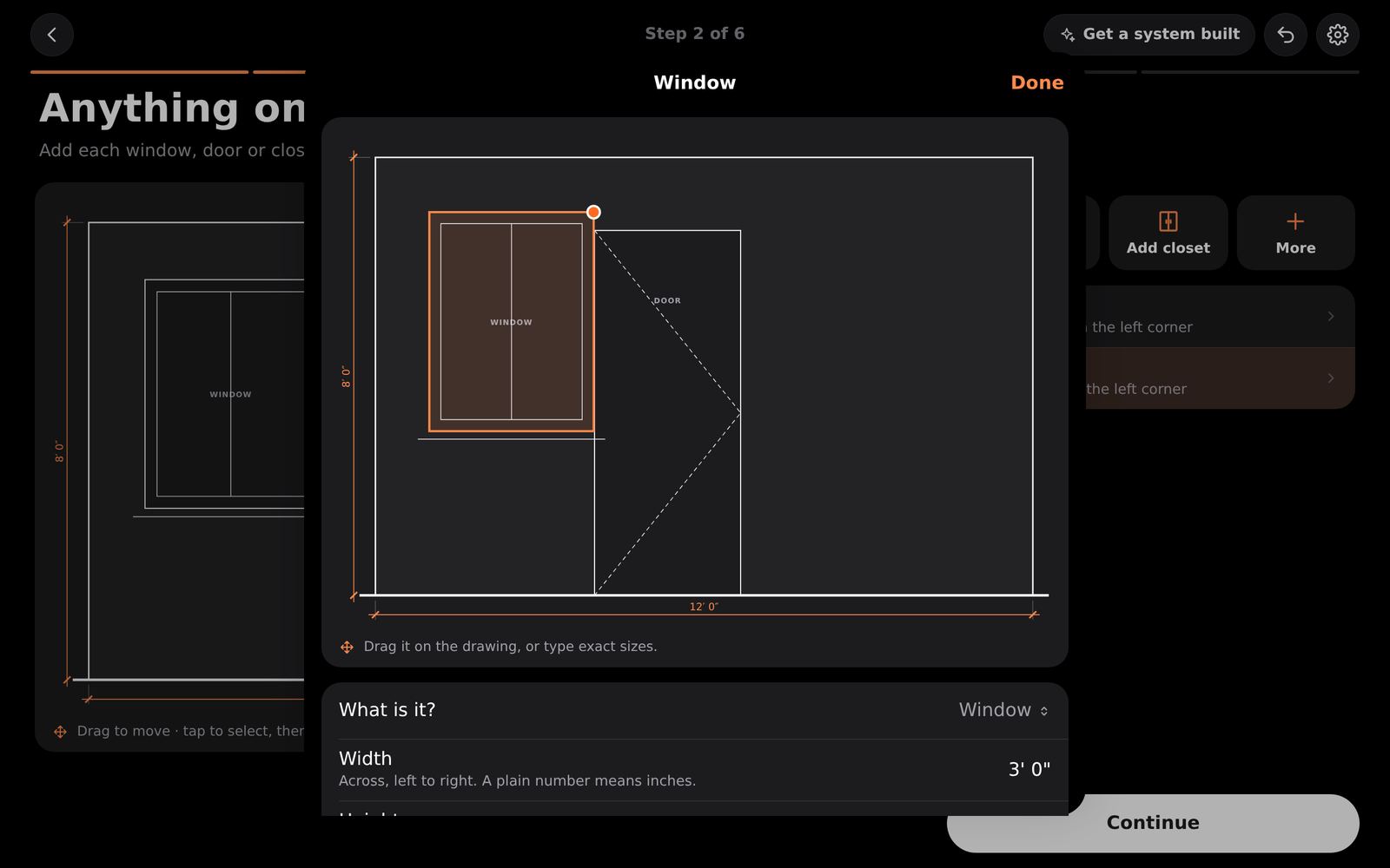 Tap an item twice (or tap it in the list) to type exact sizes. In feet and inches, a plain number means inches.