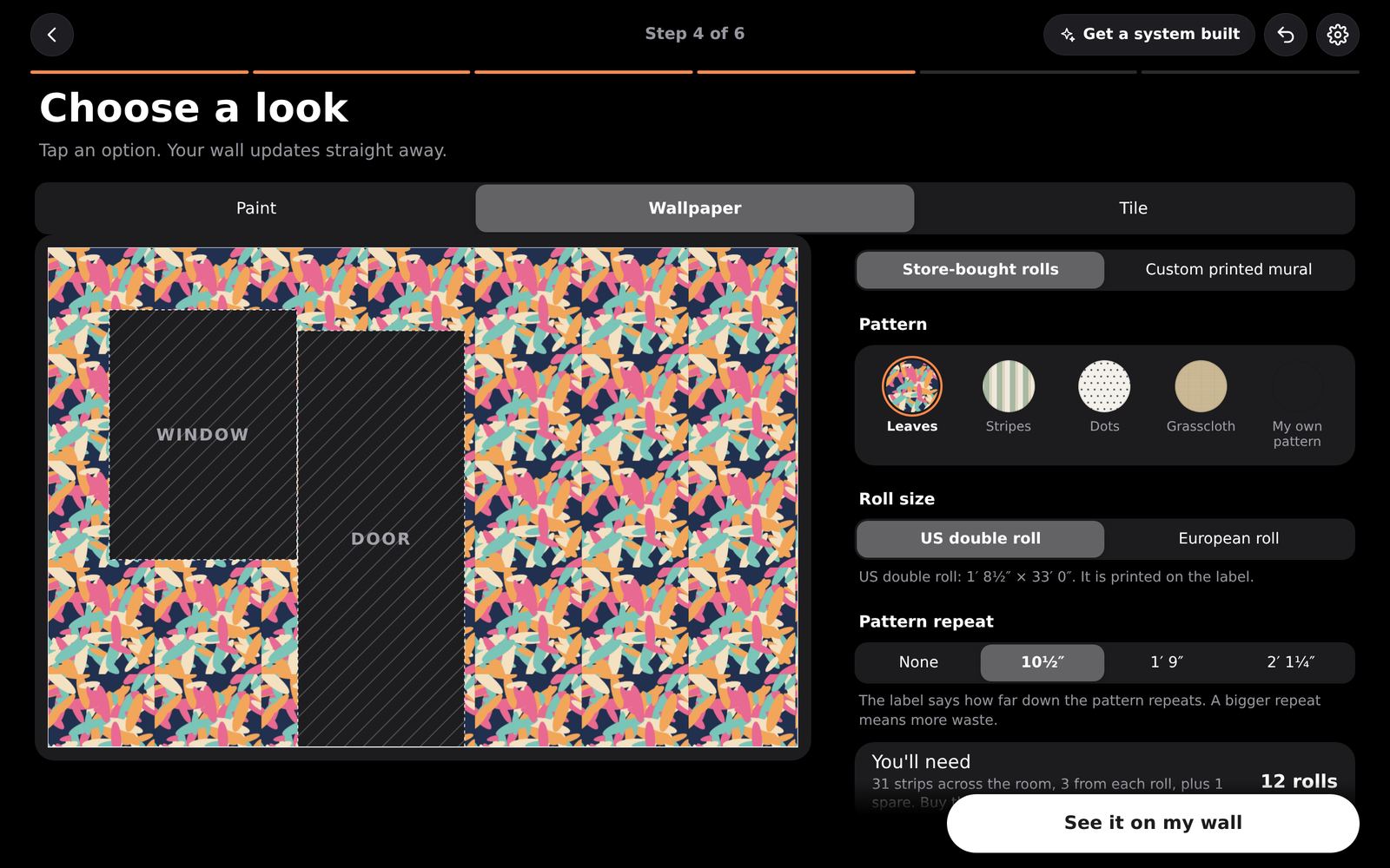 Wallpaper. Choose store-bought rolls or a custom printed mural, the pattern, the roll size and the pattern repeat.